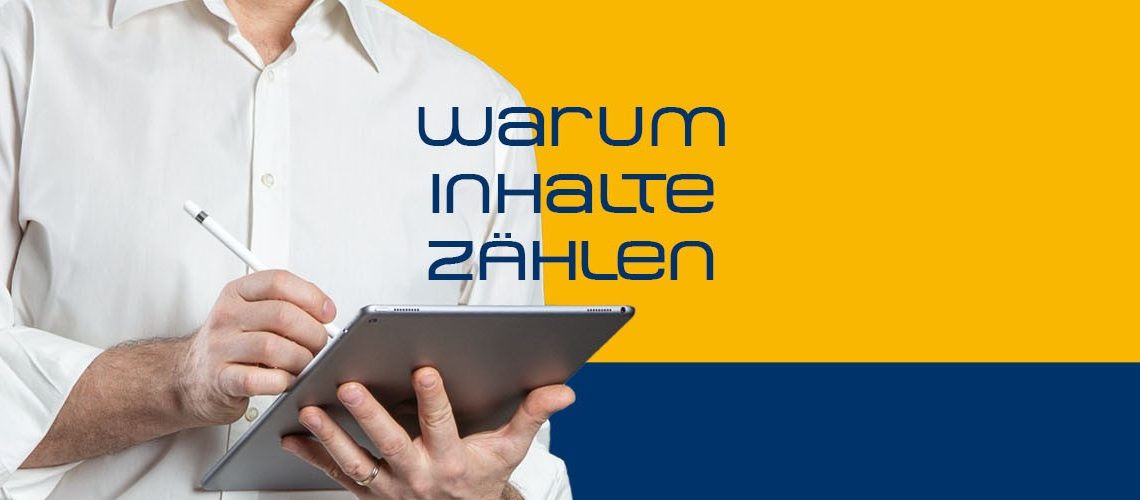 Warum Inhalte zählen...